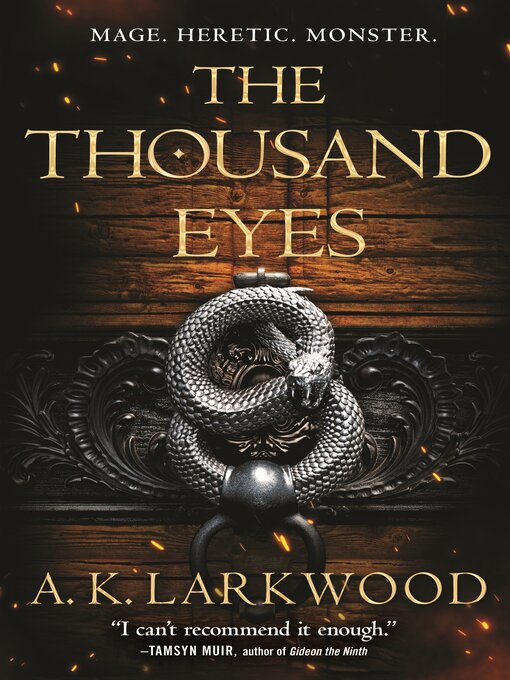 Title details for The Thousand Eyes by A. K. Larkwood - Available